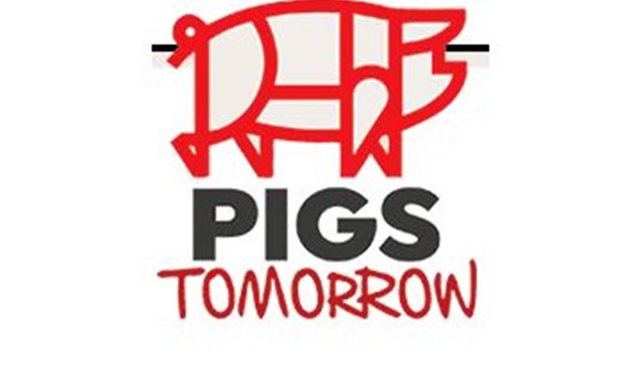 PIGS. TOMORROW.